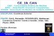 CE_19_CAN1 CE_19_CAN CAN – Comunidade Andina de Nações APEC – Asia-Pacific Economic Cooperation ASEAN – Associação de Nações do Sudeste Asiático DISCIPLINA: