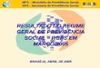 MPS – Ministério da Previdência Social SPS – Secretaria de Previdência Social RESULTADO DO REGIME GERAL DE PREVIDÊNCIA SOCIAL – RGPS EM MARÇO/2005 BRASÍLIA,