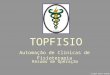 TOPFISIO Automação de Clínicas de Fisioterapia Clique para avançar Resumo de Operação