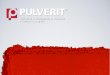 Tintas e revestimentos em pó. O grupo A Pulverit pertence ao grupo Alcea que compõem empresas especializadas na fabricação de produtos de pintura para
