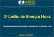 2 o Leilão de Energia Nova Brasília, Junho/2006 Superintendência de Concessões e Autorizações de Geração - SCG