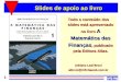 1 Slides de apoio ao livro Todo o conteúdo dos slides está apresentado no livro A Matemática das Finanças, publicado pela Editora Atlas. Adriano Leal Bruni