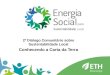 2º Diálogo Comunitário sobre Sustentabilidade Local Conhecendo a Carta da Terra