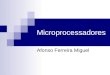 Microprocessadores Afonso Ferreira Miguel. Pentium Pro Sevidor de Rede; RAM até 64GB; Arquitetura CISC/RISC; Execução fora de ordem (maior chance de manter