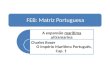 FEB: Matriz Portuguesa A expansão marítima ultramarina Charles Boxer O Império Marítimo Português, Cap. 1
