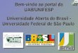 Bem-vindo ao portal da UAB/UNIFESP Universidade Aberta do Brasil - Universidade Federal de São Paulo