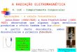 Física Moderna I - Propriedades Corpusculares da Radiação Aplicações – a célula fotoelétrica Julius Elster (1854-1920) e Hans Friedrich Geitel (1855- 1923)