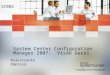 System Center Configuration Manager 2007: Visão Geral Palestrante Empresa