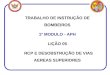 TRABALHO DE INSTRUÇÃO DE BOMBEIROS 1º MODULO - APH LIÇÃO 05 RCP E DESOBSTRUÇÃO DE VIAS AEREAS SUPERIORES