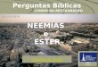 Come§ar Jogo EBD Prof.Zaz Perguntas B­blicas LIVROS DA RESTAURA‡ƒO NEEMIAS e ESTER