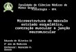 Eduarda de Oliveira Sá 2º ano de Medicina Professor: Reinaldo O. Sieiro Faculdade de Ciências Médicas de Minas Gerais Fisiologia - RFA Microestrutura do