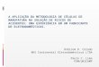 Robisom D. Calado BHS Continental Eletrodomésticos LTDA Paulo C. Lima FEM/UNICAMP