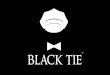 ® ®. ® A Black Tie é uma empresa que tem por objetivo efetuar o transporte de pessoas físicas com motoristas profissionais, trazendo tranquilidade e conforto