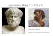 Aristóteles 384 a.C – 322 a.C Natural de Estagira Mudou-se ainda jovem para Atenas