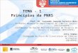 TEMA - 1 Princípios da PNRS Prof. Dr. Fernando Joaquim Ferreira Maia Professor Adjunto do Departamento de Ciências Sociais (DECISO/UFRPE) Coordenador do