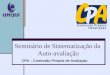 Seminário de Sistematização da Auto-avaliação CPA – Comissão Própria de Avaliação