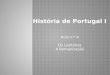História de Portugal I Aula n.º 4 Os Lusitanos A Romanização