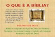 O QUE É A BÍBLIA? PALAVRA DE DEUS Bíblia é o registro da ação de Deus na história humana e ao mesmo tempo o registro da resposta humana à ação de Deus