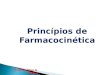 Princípios de Farmacocinética Prof: Ueliton S. Santos