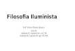 Filosofia Iluminista Profª Karina Oliveira Bezerra Aula 05 Unidade 01. Capítulo 04: p.57-58 Unidade 08. Capítulo 05: pg. 442-446