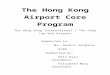 The Hong Kong Airport Core Program