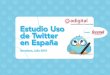 Estudio uso de Twitter en España 2010