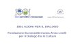 1001 AZIONI PER IL DIALOGO Fondazione Euromediterranea Anna Lindh per il Dialogo tra le Culture