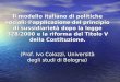 Il modello italiano di politiche sociali: lapplicazione del principio di sussidiarietà dopo la legge 328/2000 e la riforma del Titolo V della Costituzione