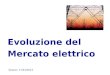 Evoluzione del Mercato elettrico Sassari, 17/01/2013