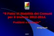 ropol12 Il Patto di Stabilità dei Comuni per il triennio 2012-2014. Problemi e strategie Problemi e strategie Piemonte Pierluigi Ropolo