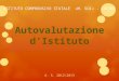 Autovalutazione dIstituto A. S. 2012/2013 ISTITUTO COMPRENSIVO STATALE «M. SOI» - LACONI