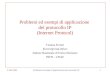 2 Feb 1999Problemi ed esempi di applicazione del protocollo IP1 Problemi ed esempi di applicazione del protocollo IP (Internet Protocol) Tiziana Ferrari