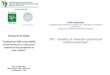 Pietro Baratono COORDINATORE GRUPPO DI LAVORO CAP.11 MATERIALI E PRODOTTI INNOVATIVI CONSIGLIO SUPERIORE DEI LAVORI PUBBLICI NTC - Qualifica di materiali