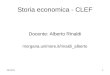 08/01/20141 Storia economica - CLEF Docente: Alberto Rinaldi morgana.unimore.it/rinaldi_alberto