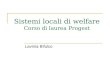 Sistemi locali di welfare Corso di laurea Progest Lavinia Bifulco
