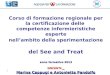 15/01/131 anno formativo 2013 DOCENTI: Marina Cappugi e Antonietta Pandolfo Corso di formazione regionale per la certificazione delle competenze infermieristiche