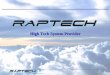 Web:  e-mail: info@raptech.it High Tech System Provider