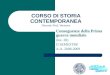 CORSO DI STORIA CONTEMPORANEA Docente Prof. Ventrone Conseguenze della Prima guerra mondiale (lez. 20) II SEMESTRE A.A. 2008-2009