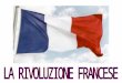 Com'era la situazione in Francia nel '700? La Francia era uno Stato potente, retto da una monarchia assoluta (Luigi XIV, Luigi XV e Luigi XVI), con numerosi