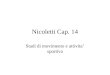 Nicoletti Cap. 14 Stadi di movimento e attivita sportiva