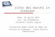 Il diritto dei marchi in Internet Roma, 24 aprile 2013 Avv. Ida Palombella Chiomenti Studio Legale - Università degli Studi di Roma Tre Facoltà di Economia