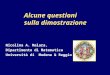 Alcune questioni sulla dimostrazione Nicolina A. Malara, Dipartimento di Matematica Università di Modena & Reggio E