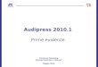 Direzione Marketing Stampa Nazionale e Internet Maggio 2010 Audipress 2010.1 Prime evidenze
