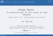 M. Pedicini Prima Parte Il protocollo per le reti locali di tipo ethernet di Marco Pedicini (IAC – Consiglio Nazionale delle Ricerche) Roma, Maggio 2003