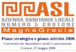 Piano strategico e piano attività 2006 Convention dei dipendenti e medici convenzionati Crotone, 27 maggio 2006