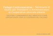 Fedagri Confcooperative – Seminario di studio per Presidenti e Amministratori di Cooperative olivicole-olearie GESTIRE I CAMBIAMENTI DEL MERCATO COME OPPORTUNITA