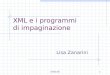 24/01/051 XML e i programmi di impaginazione Lisa Zanarini