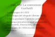 Elena Sodini - elsod@libero.it1 Cap. VII: La costruzione di Garibaldi La campagna del 1859 -Lo sviluppo del telegrafo (Reuter 1851) -LItalia guadagna lopinione