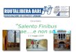 Escursione: Salento Finibus Terrae….e non solo 1-3 maggio 2009