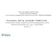 Economia delle Aziende Pubbliche Evoluzione della Pubblica Amministrazione nella riforma Brunetta (D. Lgs. 150/2009) parte 2 Università degli Studi di